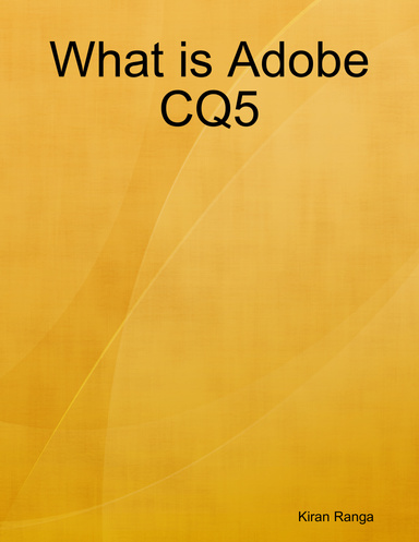 What is Adobe CQ5