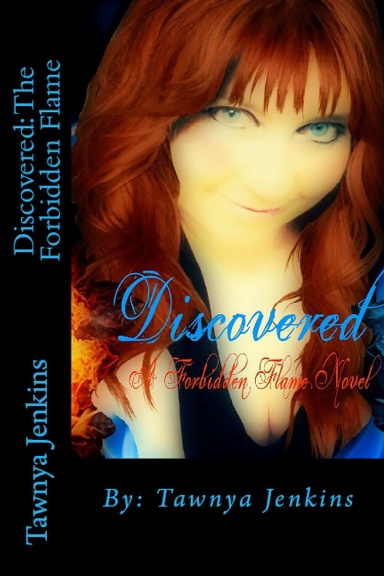 Discovered: A Forbidden Flame Novel