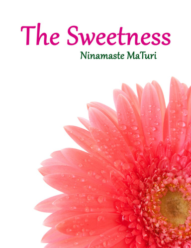 The Sweetness