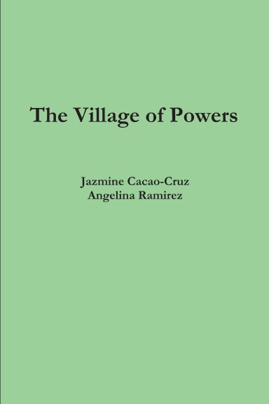 The Village of Powers