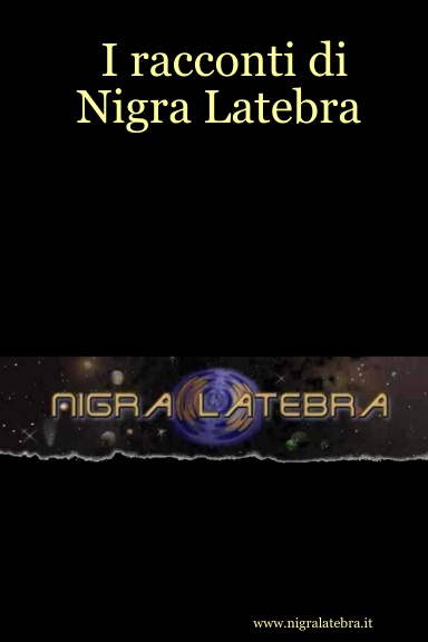 I racconti di Nigra Latebra