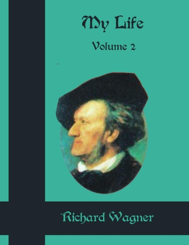 My Life : Volume 2 (Illustrated)