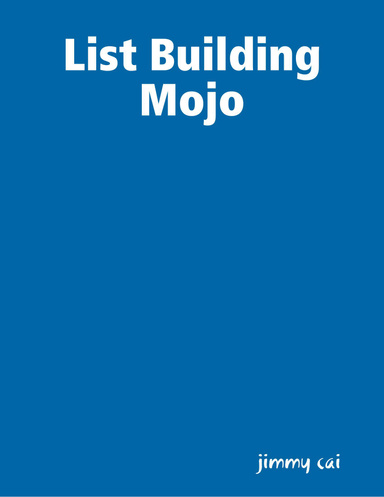 List Building Mojo