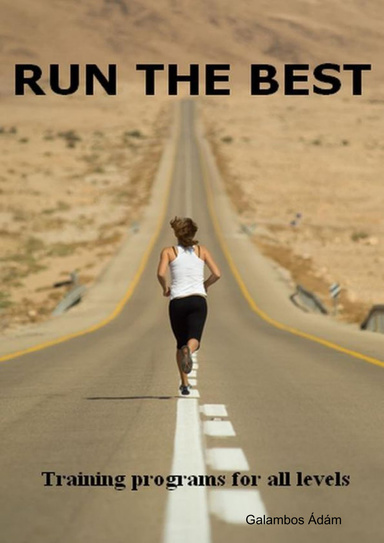 RUN the BEST - Training Programs for all levels