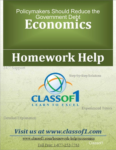 Policymakers Should Reduce the Government Debt