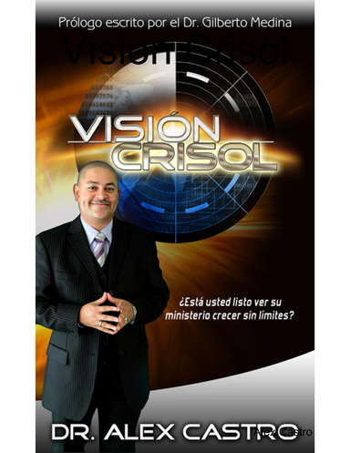 Vision Crisol