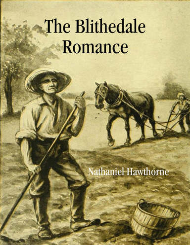 The Blithedale Romance