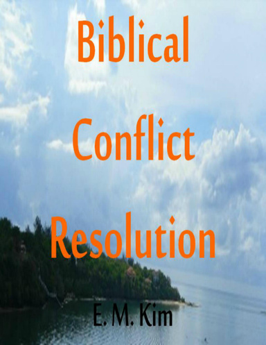 Biblical Conflict Resolution