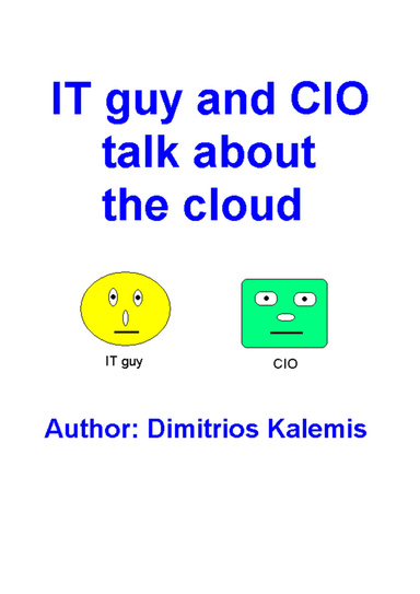 IT guy and CIO talk about the cloud