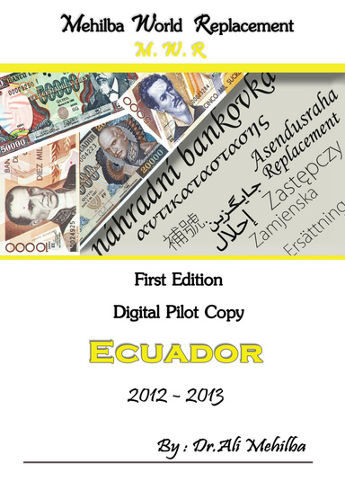 The Standard Catalog of World Replacement: Ecuador