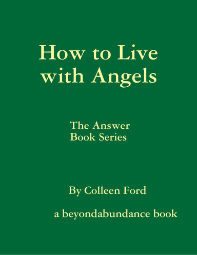 How to Live with Angels