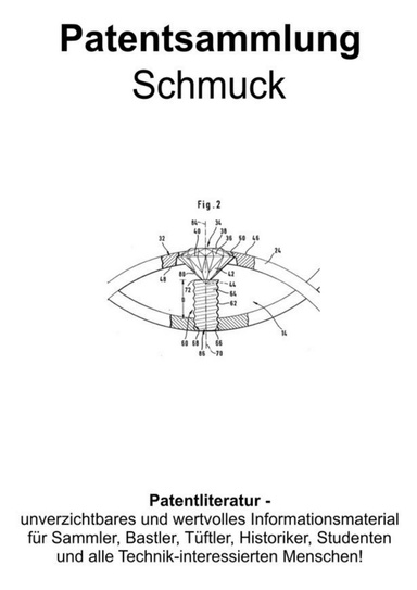 Schmuck - Technik und Design Patentsammlung