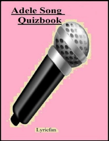 Adele Song Quizbook