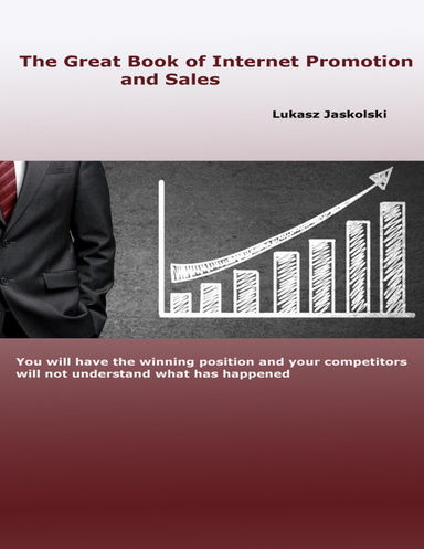 The Great Book of Internet Promotion and Sales