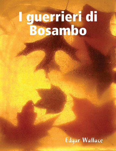 I guerrieri di Bosambo