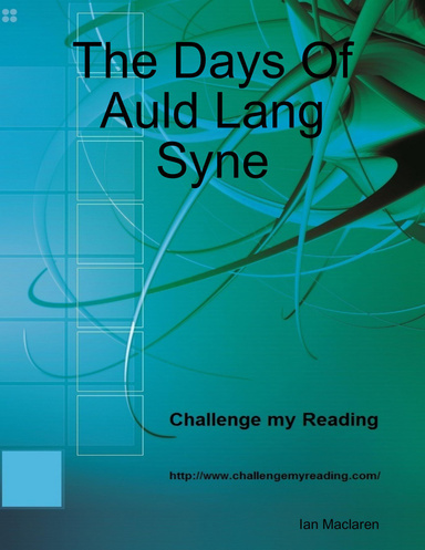 The Days Of Auld Lang Syne