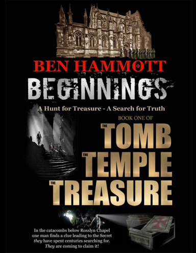 Beginnings Book 1 of the Tomb, the Temple, the Treasure