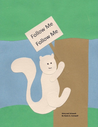 Follow Me, Follow Me