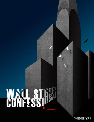 Wall Street Confessional