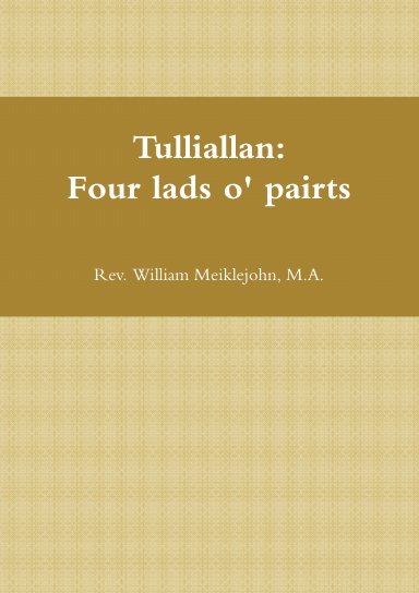 Tulliallan: Four lads o' pairts