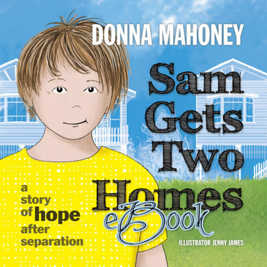 Sam Gets Two Homes eBook