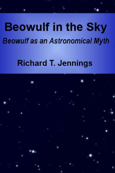 Beowulf in the Sky: Beowulf as an Astronomical Myth