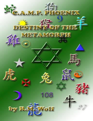 C.A.M.P. Phoenix Destiny of the Metamorph