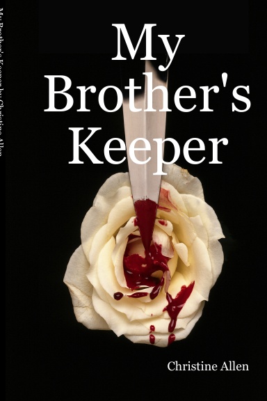 My Brother's Keeper