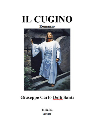 Il Cugino -  Jeshua di Nazaret