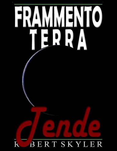 Frammento Terra - Tende