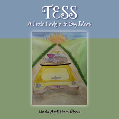 TESS A Little Lady with Big Ideas
