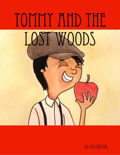 Tommy and the Lost Woods