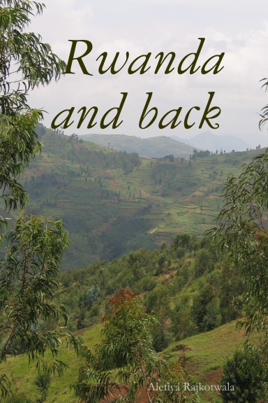Rwanda and back