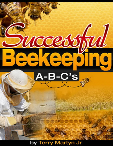 Successful Beekeeping A-B-C's