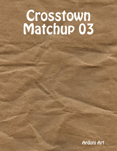 Crosstown Matchup # 3