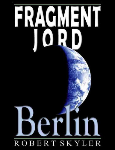 Fragment Jord - Berlin