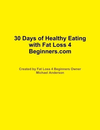 30 Days of Healthy Eating