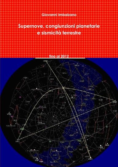 Supernove, congiunzioni planetarie e sismicità terrestre