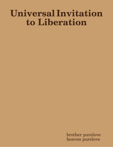 Universal Invitation to Liberation