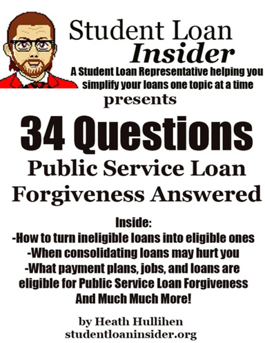 34 Questions About Public Service Loan Forgiveness Answered