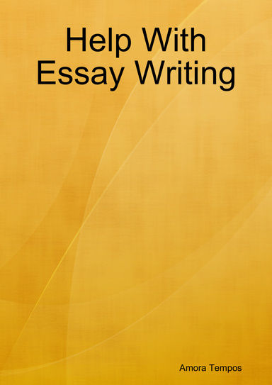 Help With Essay Writing