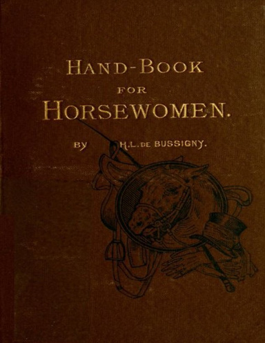 Hand Book for Horsewomen