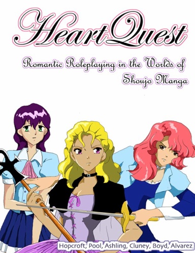 HeartQuest: Romantic Roleplaying in the Worlds of Shoujo Manga
