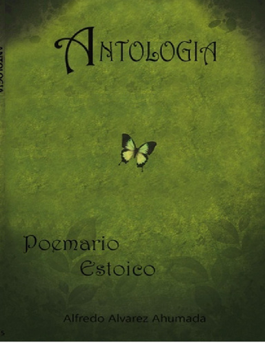 Antología. Poemario Estóico