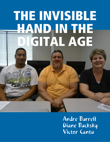 THE INVISIBLE HAND IN THE DIGITAL AGE