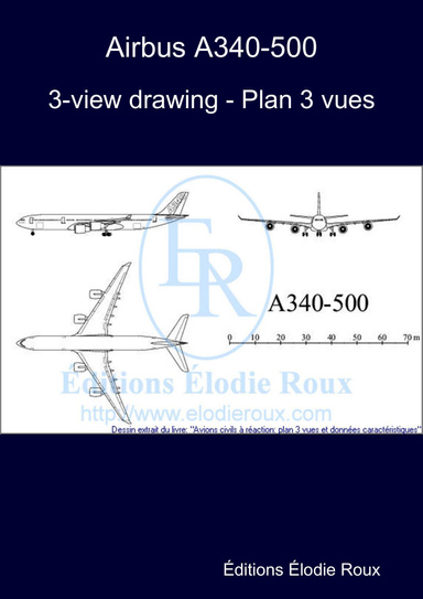 3-view drawing - Plan 3 vues - Airbus A340-500