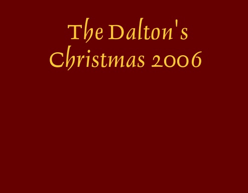 The Dalton's Christmas 2006