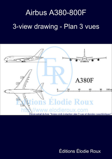 3-view drawing - Plan 3 vues - Airbus A380-800F