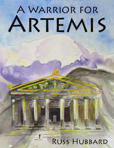 A Warrior for Artemis