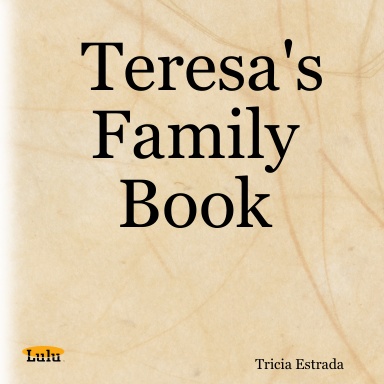 Teresa's Family Book